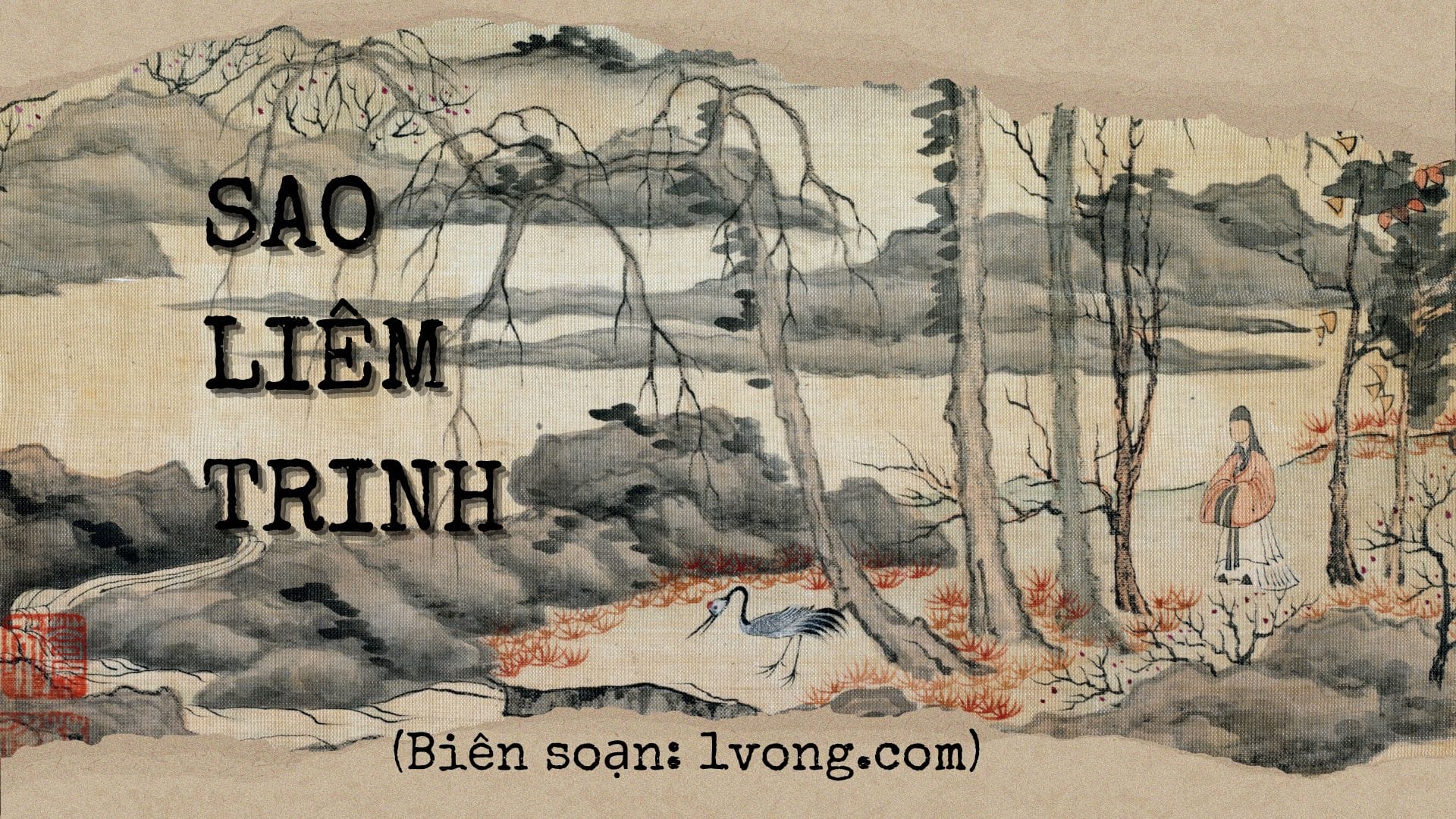 Khám Phá Đầy Đủ Nhất Về Sao Liêm Trinh: Ngôi Sao Đào Hoa Thứ Hai