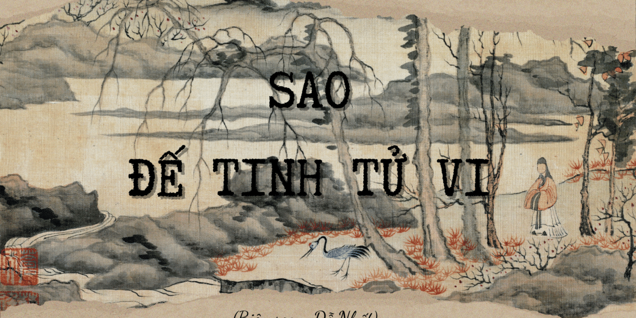 Sao Tử Vi trong Tử Vi Đẩu Số: Vì sao được mệnh danh là “Đế Tinh”?