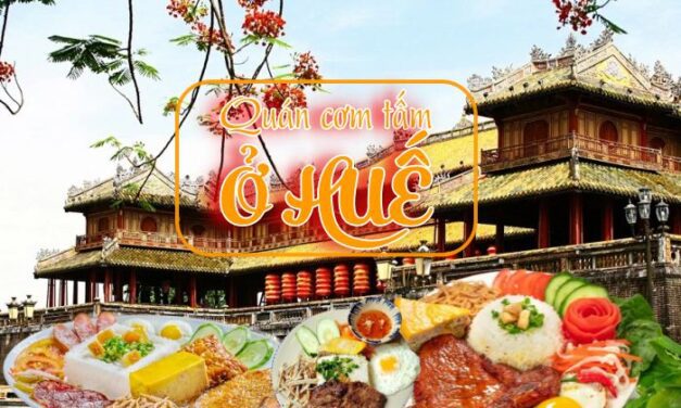 Đi Huế Ăn Cơm Tấm Ở Đâu Ngon Nhất? Khám Phá List Quán ‘Topping Tràn Dĩa’, Ngon Quên Lối Về!